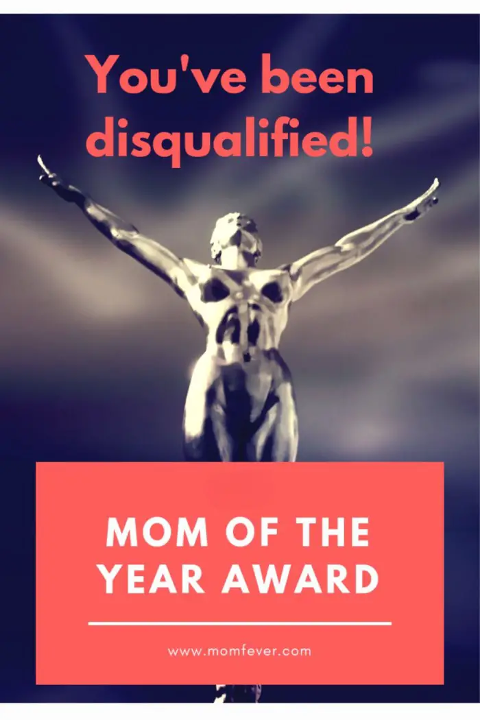 Mother of the Year election: disqualified